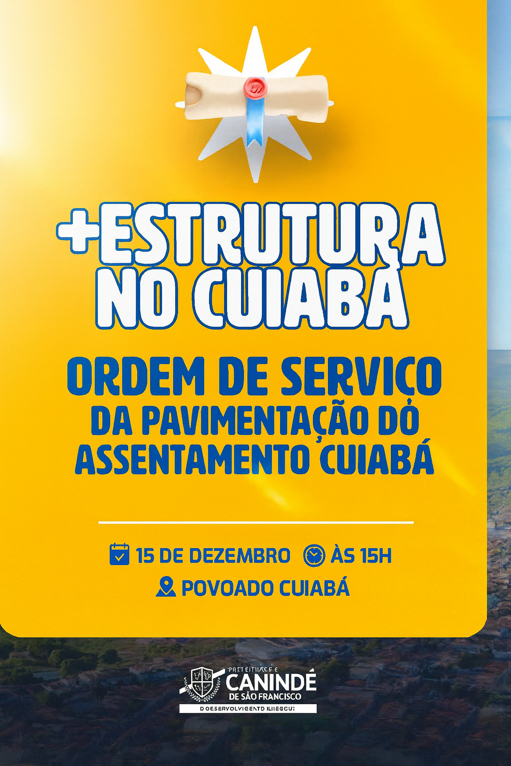 Ordem de Serviço da Pavimentação do Assentamento Cuiabá será realizada em 15 de dezembro, às 15h, no povoado.