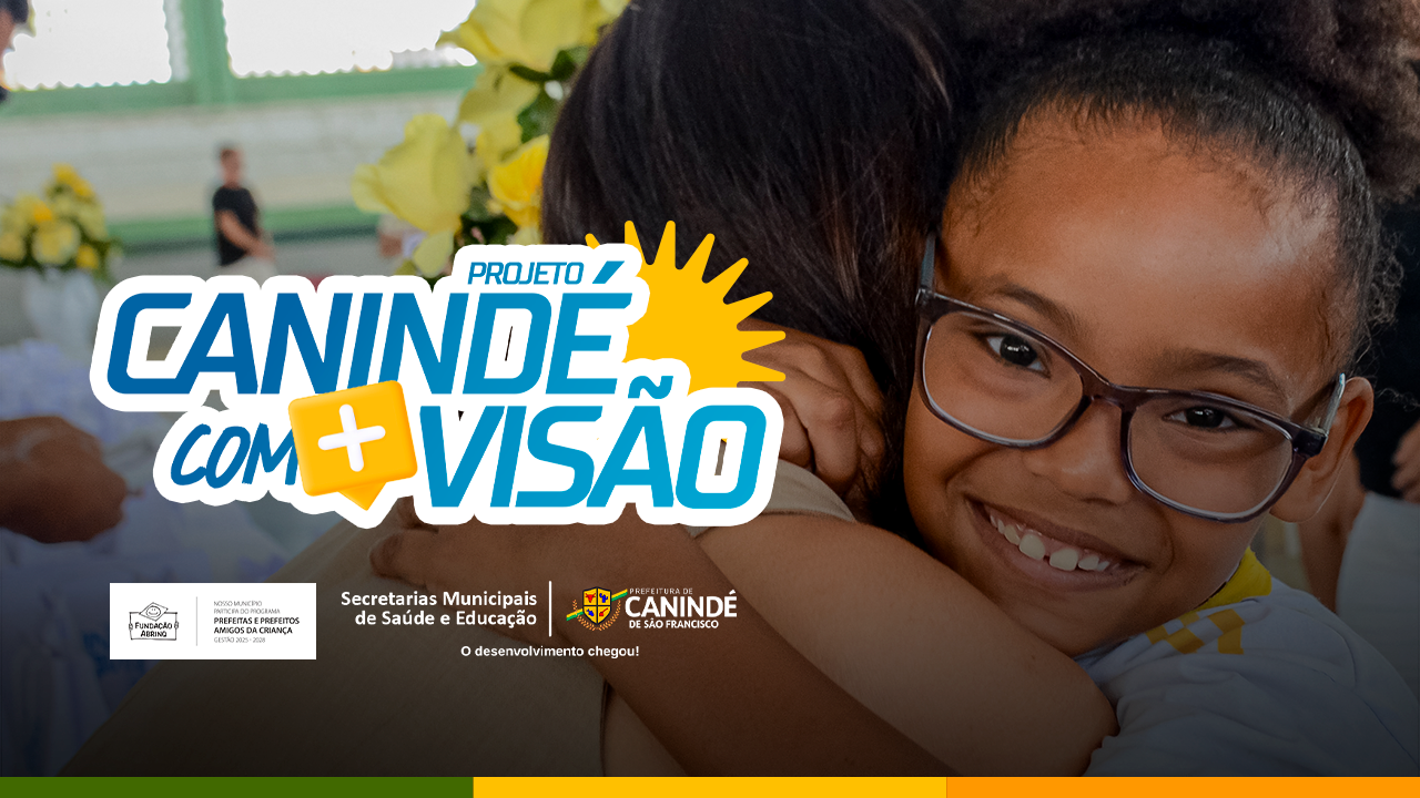 Projeto Canindé + Visão já entregou mais de 1.500 óculos à população